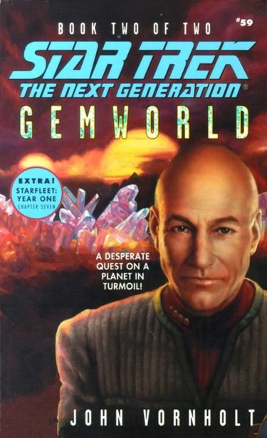 Star Trek: The Next Generation #59: Gemworld, Book Two