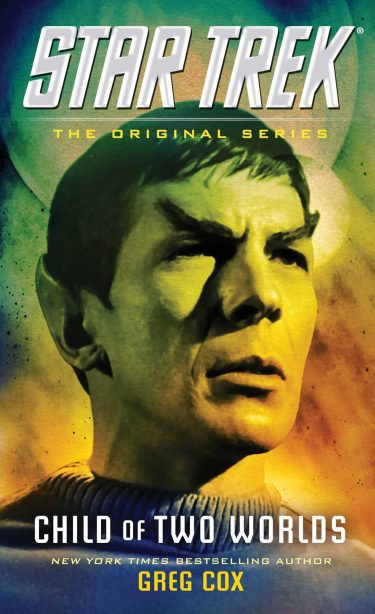 Star Trek: The Original Series: Child of Two Worlds