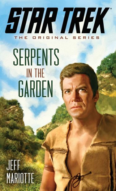 Star Trek: The Original Series: Serpents in the Garden