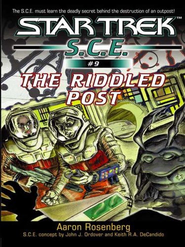 Starfleet Corps of Engineers #9: The Riddled Post