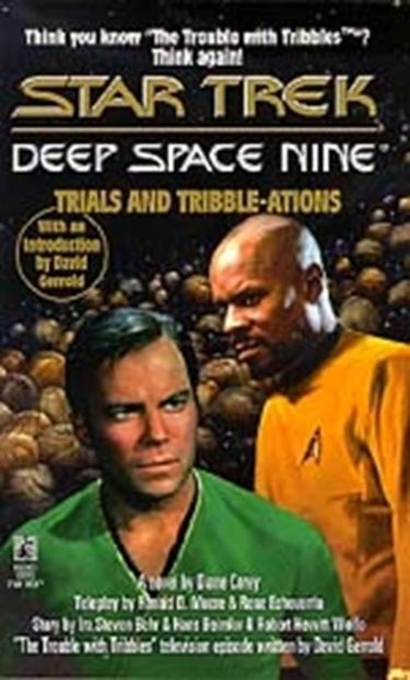 Star Trek: Deep Space Nine: Trials and Tribble-ations