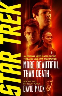 Star Trek (Kelvin Universe): More Beautiful Than Death