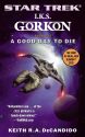 I.K.S. Gorkon #1: A Good Day to Die