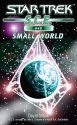 Starfleet Corps of Engineers #49: Small World