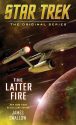 Star Trek: The Original Series: The Latter Fire